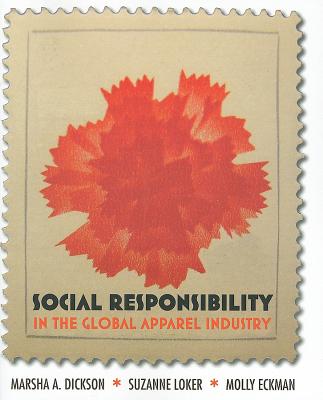 Social Responsibility in the Global Apparel Industry