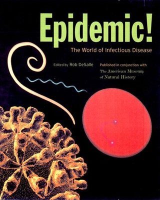 Epidemic! the World of Infectious Disease