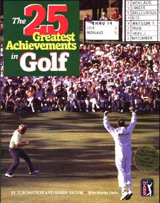 Twenty-Five Greatest Achievements in Golf