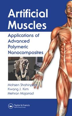 Artificial Muscles: Applications of Advanced Polymeric Nanocomposites