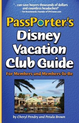 Passporter's Disney Vacation Club Guide