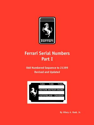 Ferrari Serial Numbers Part I: Odd Numbered Sequence to 21399