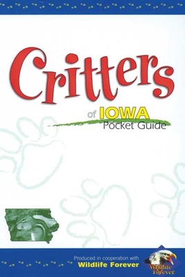 Critters of Iowa Pocket Guide