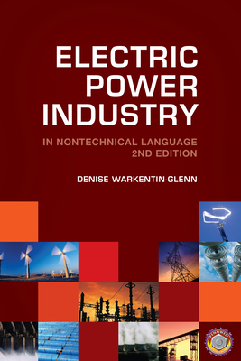 Electric Power Industry: In Nontechnical Language