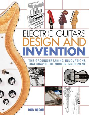 Electric Guitars Design and Invention: The Groundbreaking Innovations That Shaped the Modern Instrument