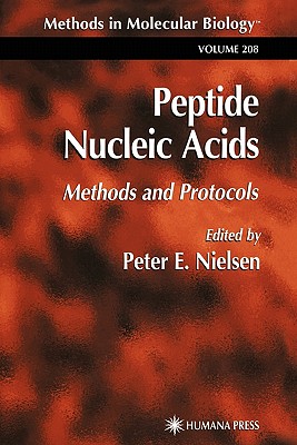 Peptide Nucleic Acids: Methods and Protocols