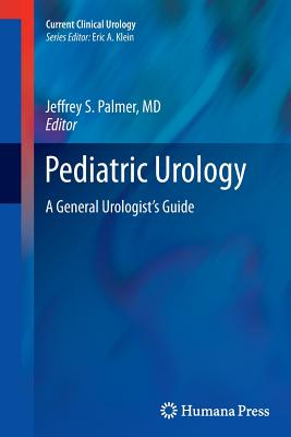 Pediatric Urology: A General Urologist's Guide
