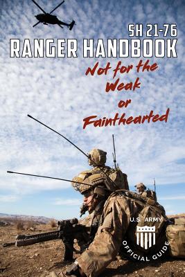 Soldier Handbook SH 21-76 US Army Ranger Handbook February 2011