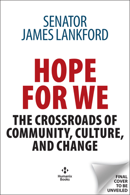 Hope for We: The Crossroads of Community, Culture, and Change