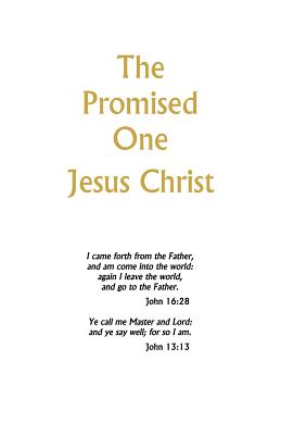 The Promised One: Jesus Christ