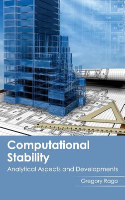 Computational Stability: Analytical Aspects and Developments