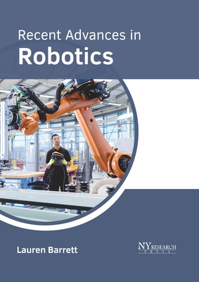 Recent Advances in Robotics
