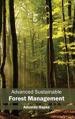 Advanced Sustainable Forest Management