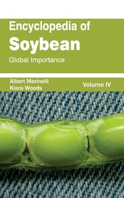 Encyclopedia of Soybean: Volume 04 (Global Importance)