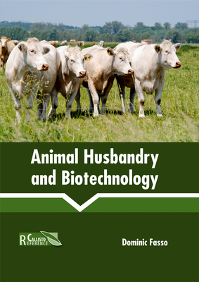 Animal Husbandry and Biotechnology