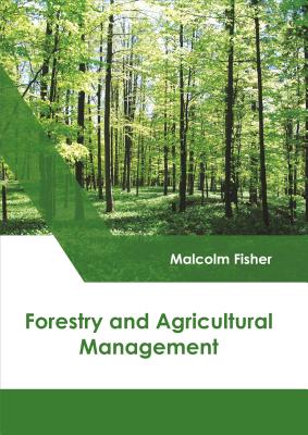 Forestry and Agricultural Management