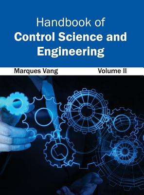 Handbook of Control Science and Engineering: Volume II