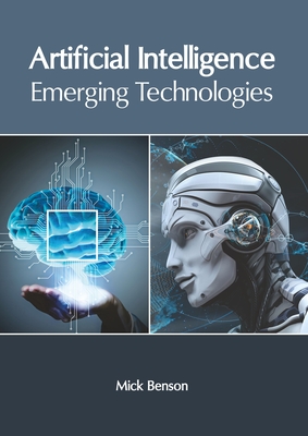 Artificial Intelligence: Emerging Technologies