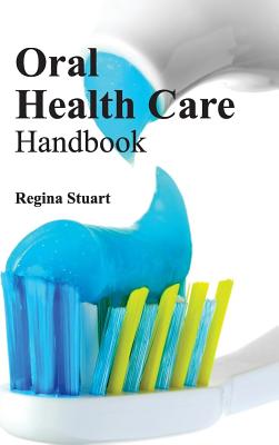 Oral Health Care Handbook