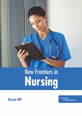 New Frontiers in Nursing