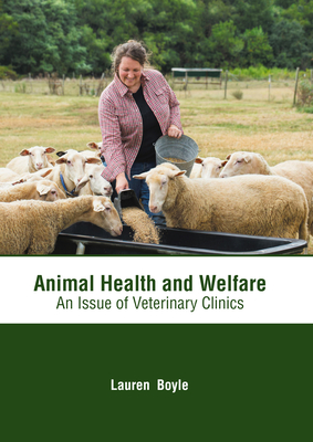 Animal Health and Welfare: An Issue of Veterinary Clinics