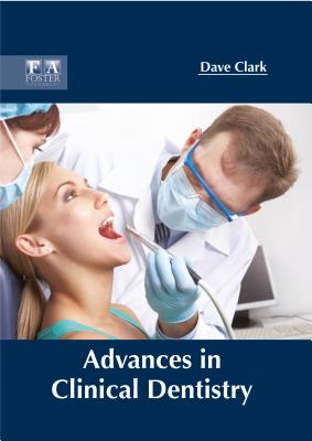 Advances in Clinical Dentistry