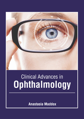 Clinical Advances in Ophthalmology