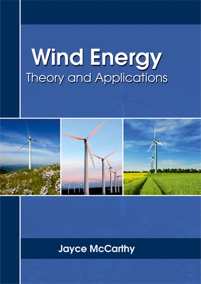 Wind Energy: Theory and Applications