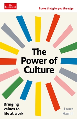 The Power of Culture: An Economist Edge Book