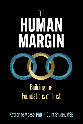 The Human Margin: Building the Foundations of Trust