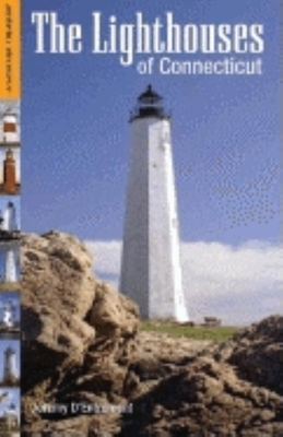 The Lighthouses of Connecticut