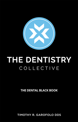 The Dentistry Collective: The Dental Black Book