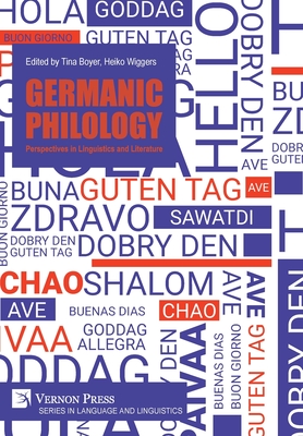 Germanic Philology: Perspectives in Linguistics and Literature