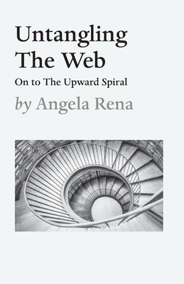Untangling The Web: On to The Upward Spiral