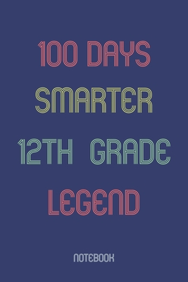 100 Days Smarter 12th Grade Legend: Notebook