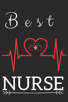 Best Nurse: Nursing Valentines Gift (100 Pages, Design Notebook, 6 x 9) (Cool Notebooks) Paperback