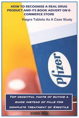 How to Recognise a Real Drug Product and Its Book Advert on E-Commerce Store: Viagra tablets as a case study
