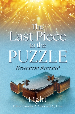 The Last Piece to the Puzzle: Revelation Revealed