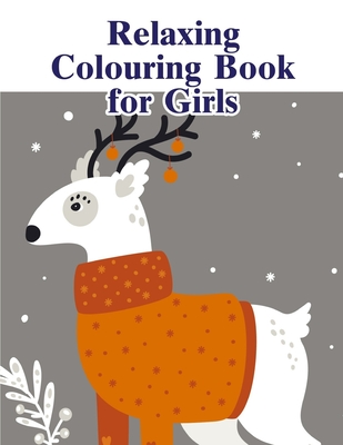 Relaxing Colouring Book for Girls: Christmas Book from Cute Forest Wildlife Animals