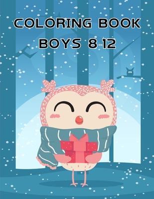 Coloring Book Boys 8-12: Christmas Book, Easy and Funny Animal Images