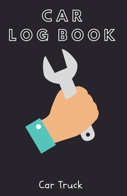 Car Log Book: Service and Repair Record Book For All Vehicles, Cars, Trucks, Motorcycles and Other Vehicles with Part List and Mileage Log - Vehicle-Maintenance-Log-Book-5.5-x-8.5-no-bleed-110-pages-cover-size-11.5-x-8.75-inch