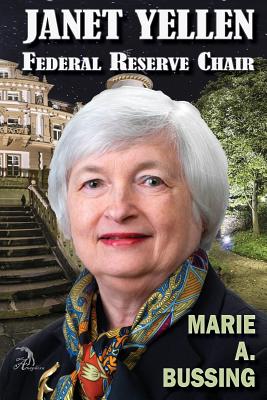 Janet Yellen: Federal Reserve Chair