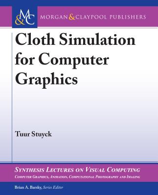 Cloth Simulation for Computer Graphics