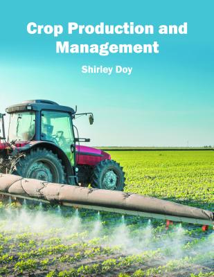 Crop Production and Management