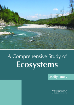 A Comprehensive Study of Ecosystems