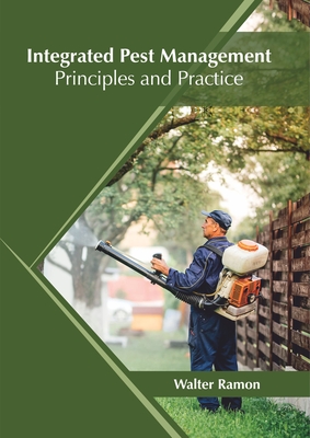 Integrated Pest Management: Principles and Practice
