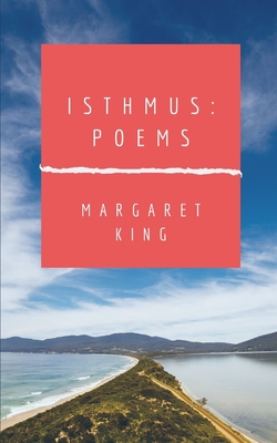 Isthmus: Poems