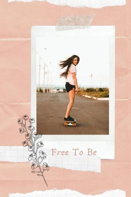 Free To Be
