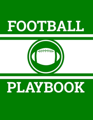 Football Playbook: Football Coach Notebook with Field Diagrams for Drawing Up Plays, Creating Drills, and Scouting