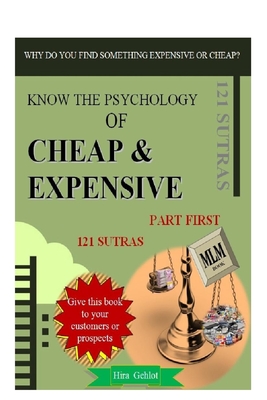 Know the psychology of cheap and expensive ( Part First): Important 121 sutras of cheap and expensive